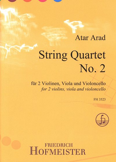 A. Arad: String Quartet No. 2, 2VlVaVc (Pa+St)