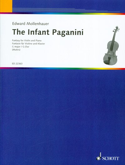 E. Mollenhauer: The Infant Paganini G-Dur, VlKlav (PaSt)