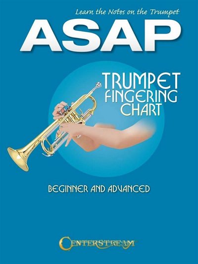 Learn the Notes on the Trumpet ASAP (Grt)