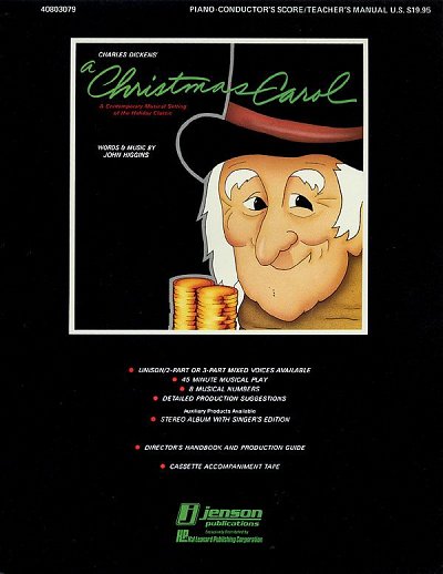 J. Higgins: A Christmas Carol (A Holiday Musica, Kst (Part.)