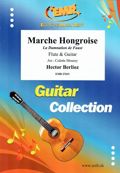 DL: H. Berlioz: Marche Hongroise, FlGit