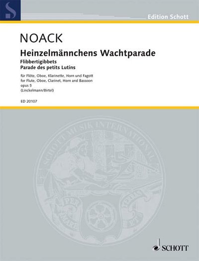 DL: K. Noack: Heinzelmännchens Wachtparade (Pa+St)