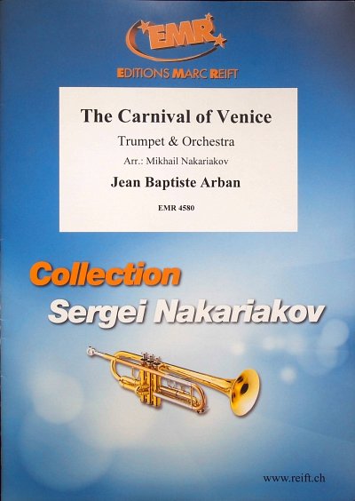J.-B. Arban: The Carnival Of Venice, TrpOrch