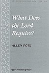What Does the Lord Require?, Gch;Klav (Chpa)