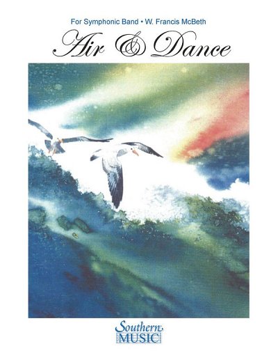 W.F. McBeth: Air And Dance