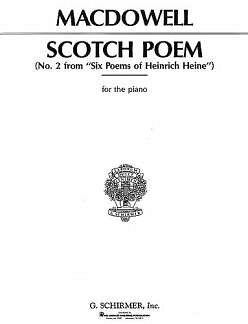 E. MacDowell: Scotch Poem, Op. 31, No. 2, Klav