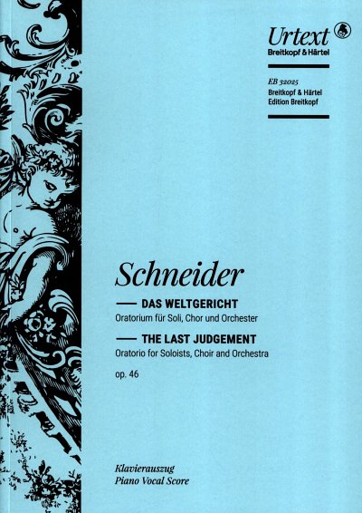 F. Schneider: Das Weltgericht, GsGchOrch (KA)
