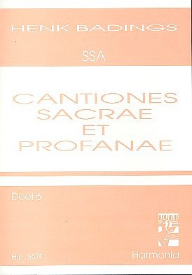 H. Badings: Cantiones Sacrae et profanae 6, FchKlav