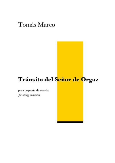 Transito del Sen?or de Orgaz for String Orches, Stro (Pa+St)