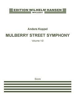 A. Koppel: Mulberry Street Symphony (Part.)