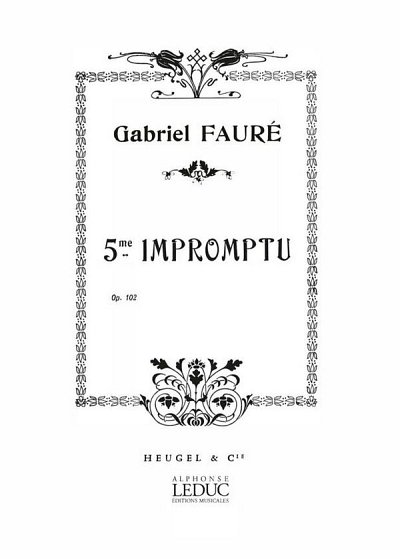 G. Fauré: Impromptu 5 Opus 102, Klav