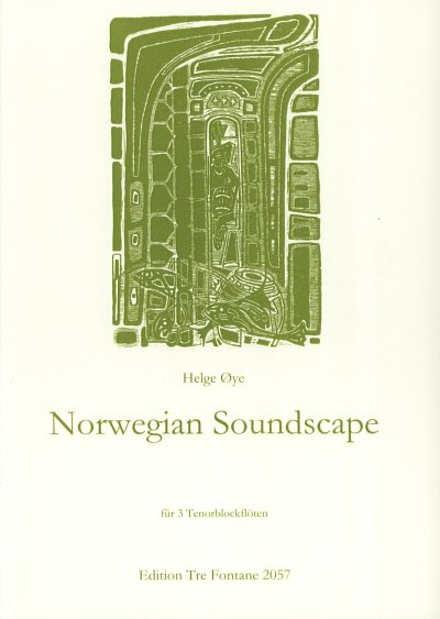 O. Helge: Norwegian Soundscape, 3Blf (Pa+St)