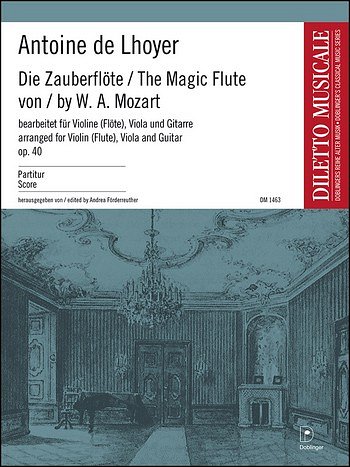 W.A. Mozart: Die Zauberflöte von W. A. M, Vl/FlVaGit (Part.)