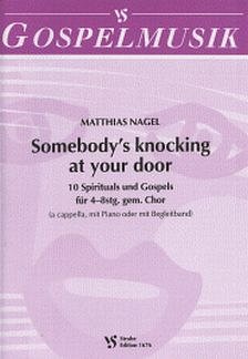 Somebody's Knocking At Your Door Gospelmusik