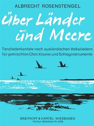 A. Rosenstengel: Ueber Laender + Meere
