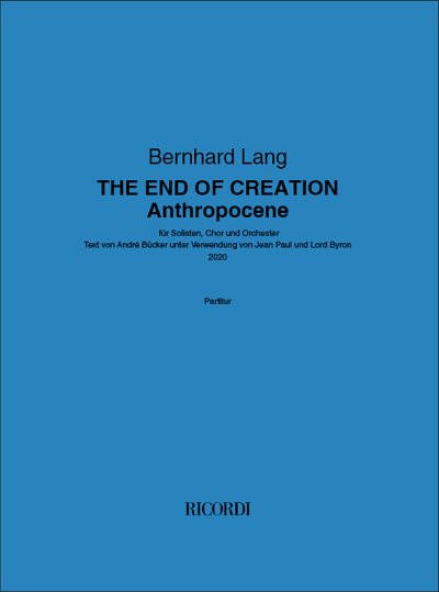 B. Lang: THE END OF CREATION - Anthropocene