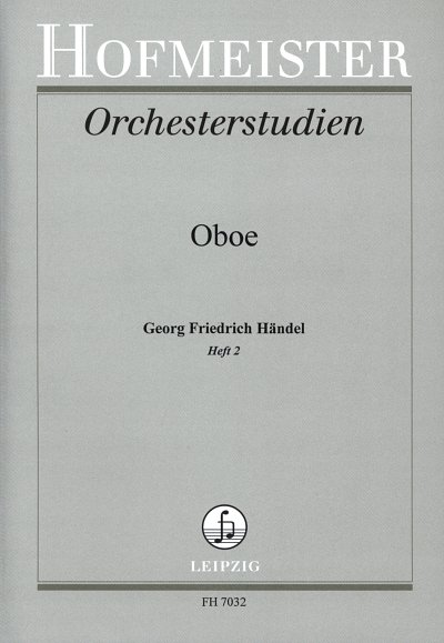 G.F. Händel: Orchesterstudien Oboe 2, Ob