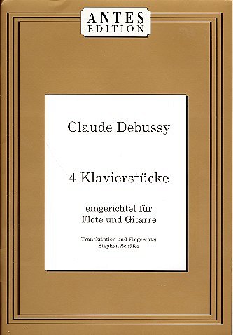 C. Debussy: 4 Klavierstuecke