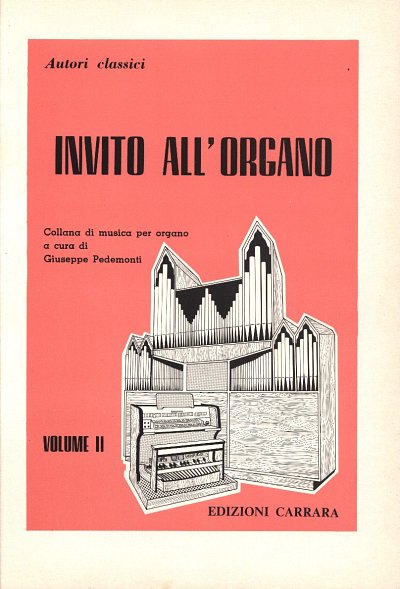 G. Pedemonti: Invito all'Organo 2, Org
