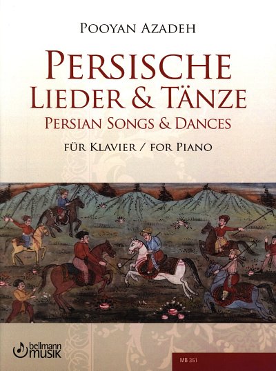 (Traditional): Persische Lieder & Tänze, Klav