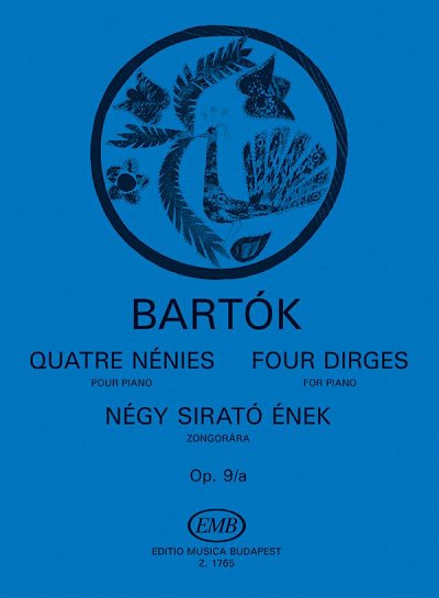 B. Bartók: Quatre nénies op. 9a