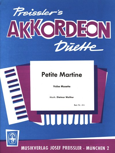 Walther Dietmar: Petite Martine - Valse Musette