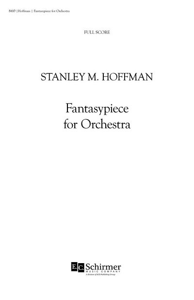 S.M. Hoffman: Fantasypiece for Orchestra