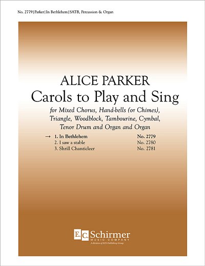 A. Parker: Carols to Play and Sing: No. 1. In Bethlehem