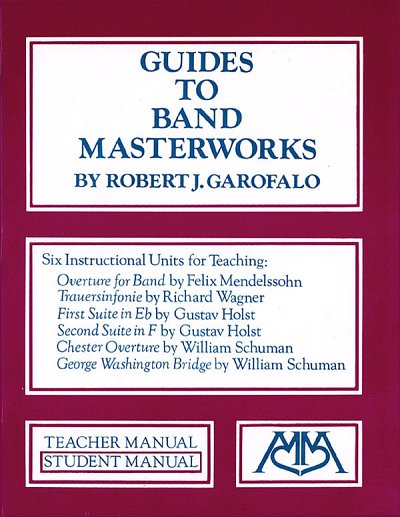 Guides to Band Masterworks - Volume I (Bu)