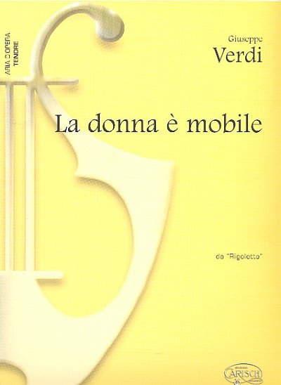 G. Verdi: La Donna è Mobile, da Rigoletto, GesTeKlav (KA)