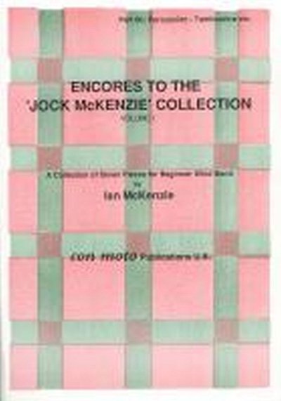 J. McKenzie: Encores To Jock Mckenzie Collection Volume 1