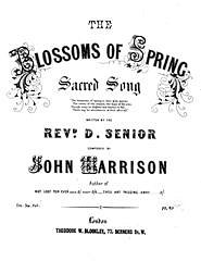 John Harrison, Revd D. Senior: The Blossoms Of Spring