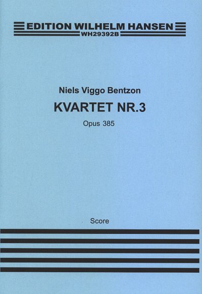 N.V. Bentzon: Kvartet Nr. 3 op. 385, 4Fl (Stp)