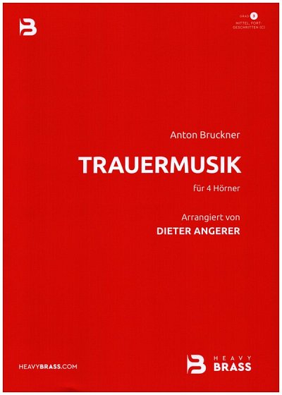 A. Bruckner: Trauermusik, 4Hrn (Pa+St)