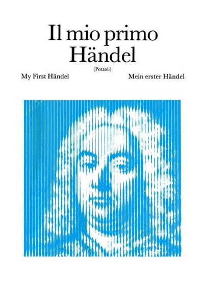G.F. Händel y otros.: Il Mio Primo Haendel
