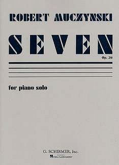 R. Muczynski: Seven, Op. 30, Klav