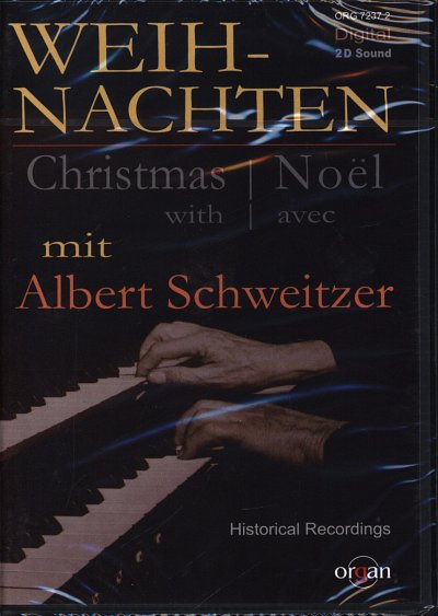 Weihnachten mit Albert Schweitzer, Org (CD)
