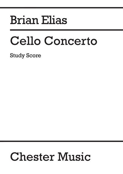 B. Elias: Concerto For Cello And Orchestra, VcOrch (Part.)