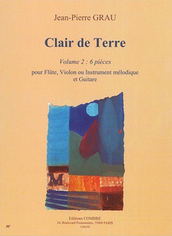 J. Grau: Clair de terre Vol.2 (6 pièces) (Bu)