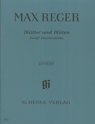 M. Reger: Blätter und Blüten, Klav