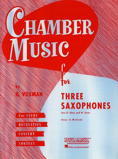 Chamber Music For Thee Saxophones Rubank