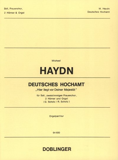 M. Haydn: Deutsches Hochamt in B-Dur MH , 2GesFch2Bc (Orgpa)