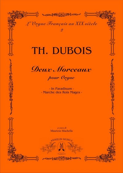 T. Dubois: Deux Morceaux, Org