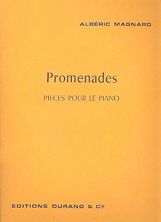 A. Magnard: Promenades Piano , Klav