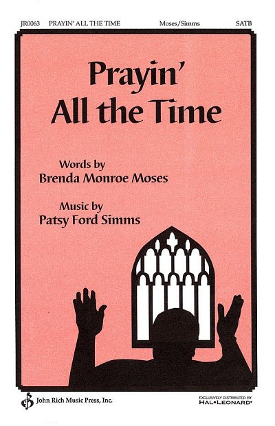 P. Ford Simms: Prayin' All the Time