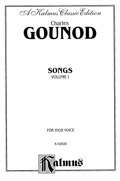C. Gounod: Lieder Vol 1