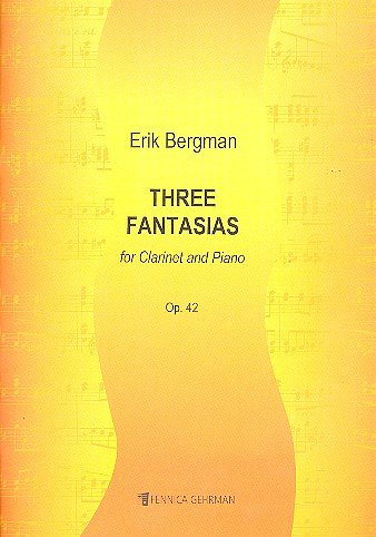 E. Bergman: Three Fantasias, KlarKlv (KlavpaSt)