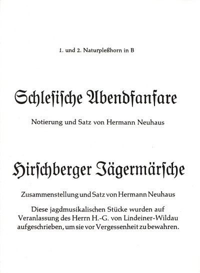 Neuhaus Hermann: Schlesische Abendfanfare + Hirschberger Jae