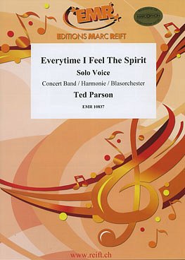 T. Parson: Everytime I Feel The Spirit, GesBlaso