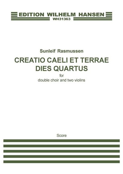 S. Rasmussen: Creatio Caeli Et Terrae. Dies Quartus (Chpa)